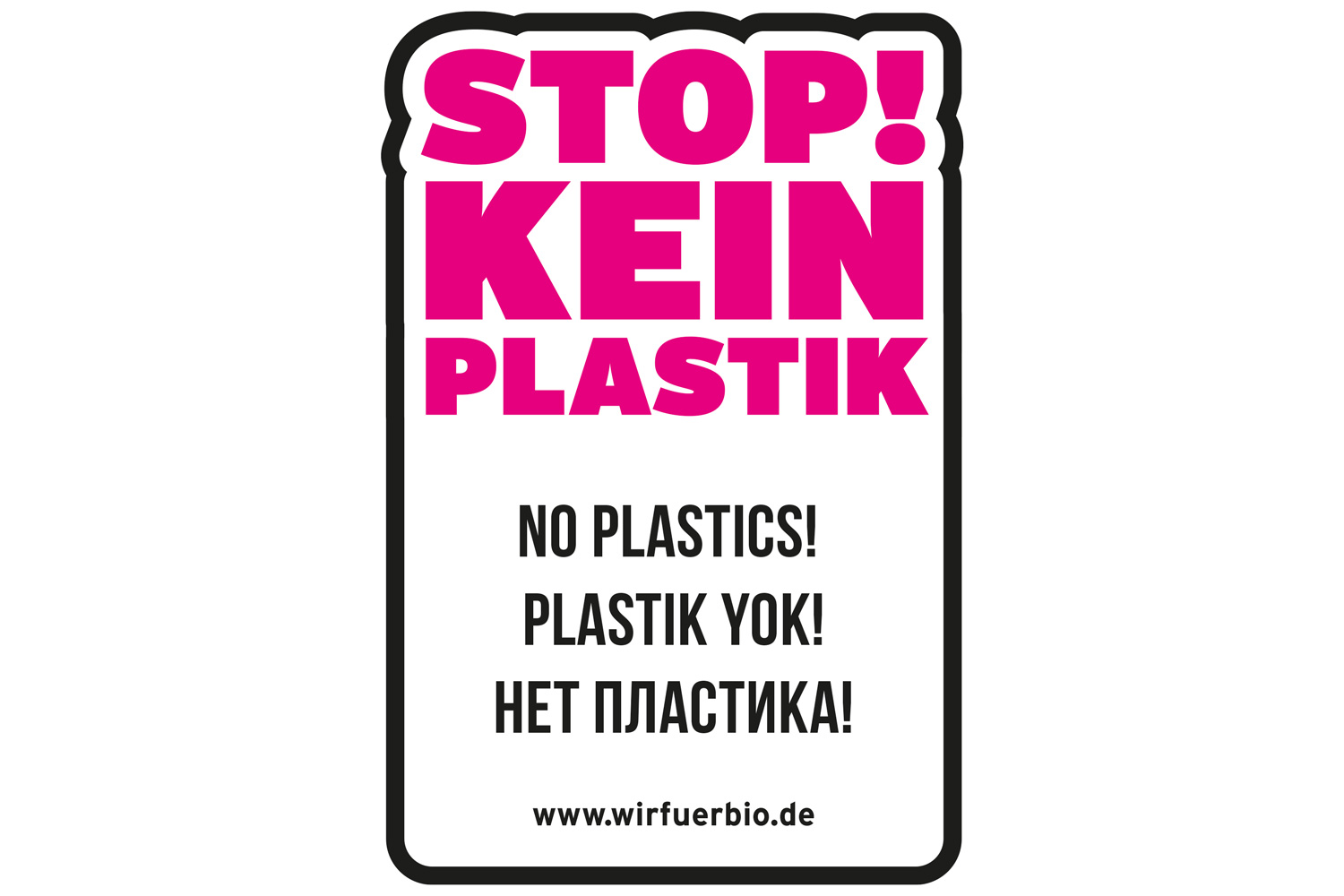 Aufkleber „Stop! Kein Plastik“ – 4-sprachig – #wirfuerbio – Kein Plastik in  die Biotonne.