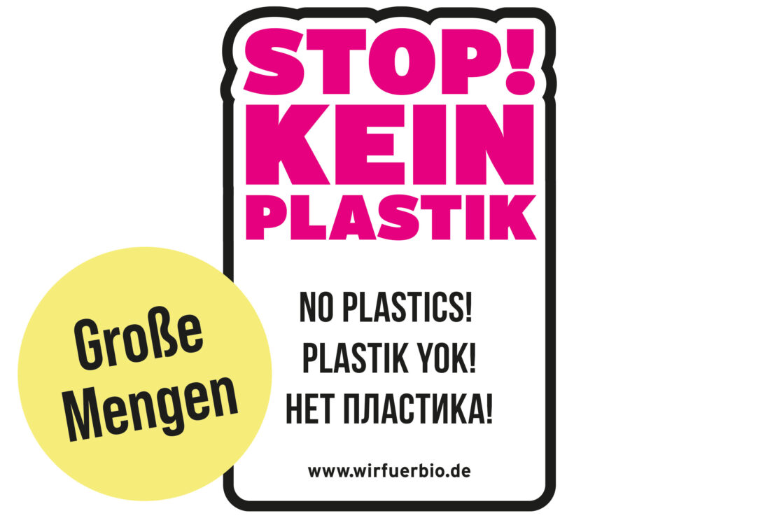 Aufkleber "Stop! Kein Plastik" 4-sprachig von der Kampagne #wirfuerbio